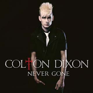 Colton Dixon - Never Gone